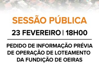 Fundição de Oeiras: sessão pública sobre o futuro do espaço realiza-se a 23 de fevereiro