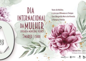 Dia Internacional da Mulher na Livraria Verney: “Vozes de Mulher – A luta que atravessa os tempos”